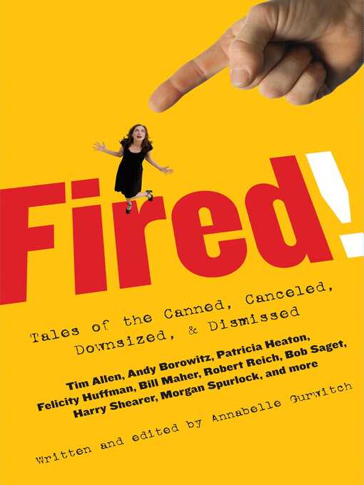 Title details for Fired! by Annabelle Gurwitch - Wait list